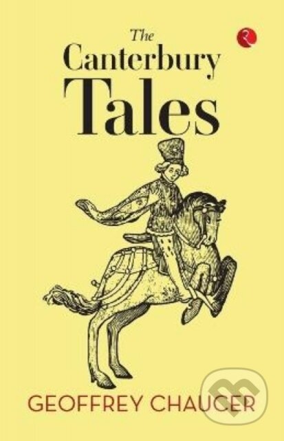 Kniha: The Canterbury Tales (Geoffrey Chaucer). , 2022 Kniha: The Canterbury Tales (Geoffrey Chaucer). , 2022