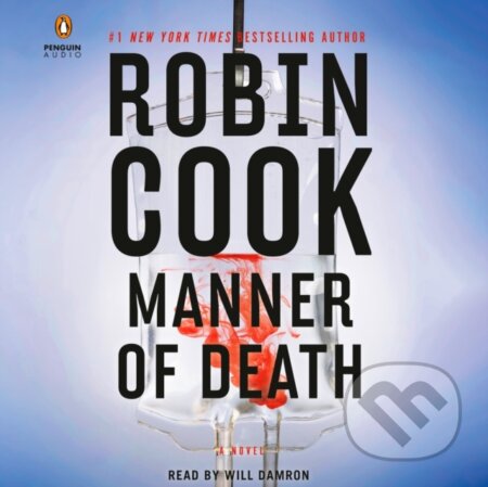 Kniha: Manner of Death (Robin Cook). , 2023 Kniha: Manner of Death (Robin Cook). , 2023