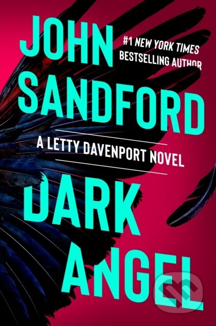 Kniha: Dark Angel (John Sandford). G P Putnam's Sons, 2023 Kniha: Dark Angel (John Sandford). G P Putnam's Sons, 2023