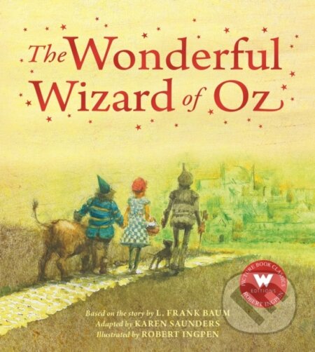 Kniha: The Wonderful Wizard of Oz (Karen Saunders). Welbeck, 2023 Kniha: The Wonderful Wizard of Oz (Karen Saunders). Welbeck, 2023