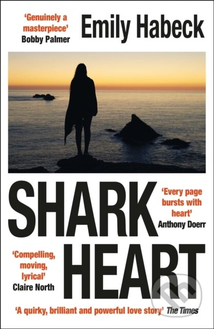 Kniha: Shark Heart (Emily Habeck). Arcadia, 2024 Kniha: Shark Heart (Emily Habeck). Arcadia, 2024