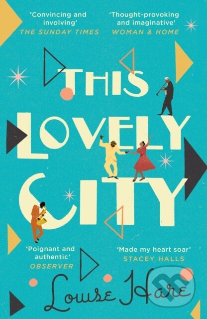 Kniha: This Lovely City (Louise Hare). HQ, 2021 Kniha: This Lovely City (Louise Hare). HQ, 2021