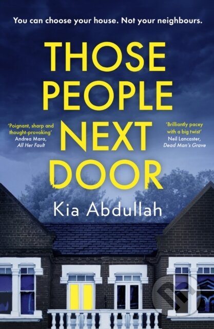 Kniha: Those People Next Door (Kia Abdullah). HQ, 2023 Kniha: Those People Next Door (Kia Abdullah). HQ, 2023