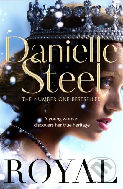 Kniha: Royal (Danielle Steel). Pan Books, 2021 Kniha: Royal (Danielle Steel). Pan Books, 2021