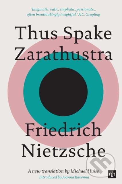 Kniha: Thus Spake Zarathustra (Friedrich Nietzsche). Notting Hill Editions, 2022 Kniha: Thus Spake Zarathustra (Friedrich Nietzsche). Notting Hill Editions, 2022