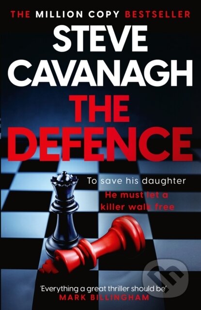 Kniha: The Defence (Steve Cavanagh). Headline Book, 2025 Kniha: The Defence (Steve Cavanagh). Headline Book, 2025