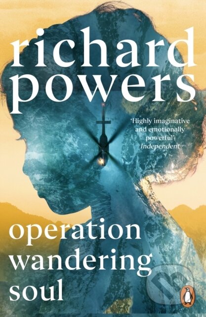 Kniha: Operation Wandering Soul (Richard Powers). Cornerstone, 2025 Kniha: Operation Wandering Soul (Richard Powers). Cornerstone, 2025