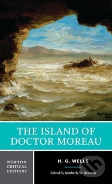Kniha: The Island of Doctor Moreau (H. G. Wells a Kimberly Benston). WW Norton & Co, 2025 Kniha: The Island of Doctor Moreau (H. G. Wells a Kimberly Benston). WW Norton & Co, 2025