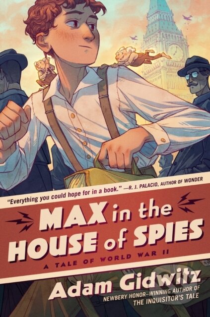 Kniha: Max in the House of Spies (Adam Gidwitz). , 2025 Kniha: Max in the House of Spies (Adam Gidwitz). , 2025