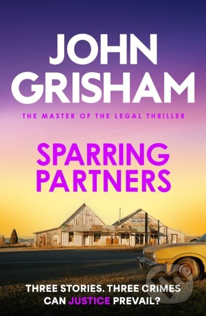 Kniha: Sparring Partners (John Grisham). Hodder Paperback, 2025 Kniha: Sparring Partners (John Grisham). Hodder Paperback, 2025
