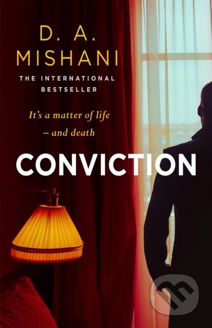 Kniha: Conviction (D. A. Mishani). Riverrun, 2022 Kniha: Conviction (D. A. Mishani). Riverrun, 2022