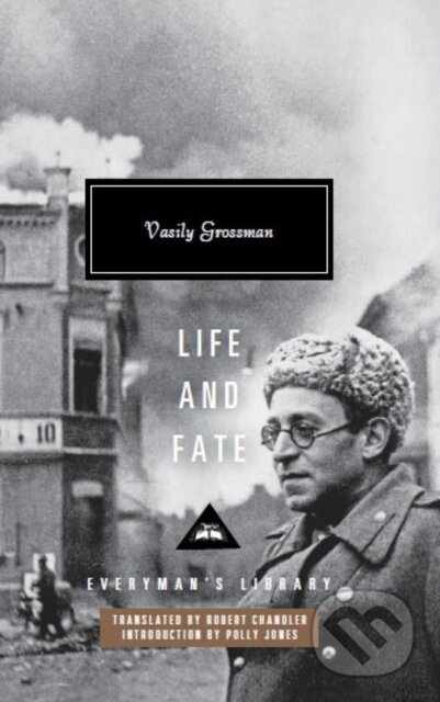 Kniha: Life and Fate (Vasily Grossman). Everyman, 2022 Kniha: Life and Fate (Vasily Grossman). Everyman, 2022