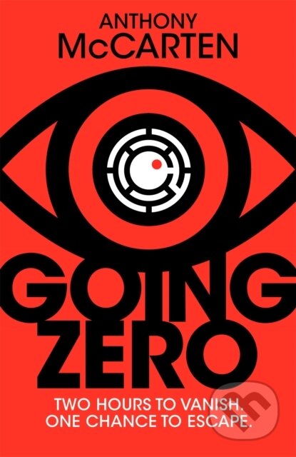 Kniha: Going Zero (Anthony Mccarten). MacMillan, 2023 Kniha: Going Zero (Anthony Mccarten). MacMillan, 2023