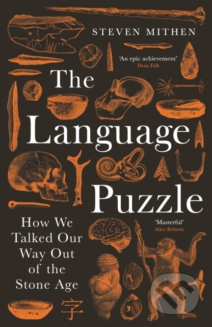Kniha: The Language Puzzle (Steven Mithen). Profile Books, 2025 Kniha: The Language Puzzle (Steven Mithen). Profile Books, 2025