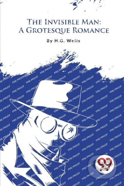Kniha: The Invisible Man (H. G. Wells). Double 9 Books LLP, 2023 Kniha: The Invisible Man (H. G. Wells). Double 9 Books LLP, 2023
