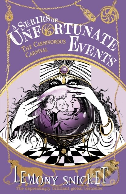 Kniha: The Carnivorous Carnival (Lemony Snicket). Farshore, 2024 Kniha: The Carnivorous Carnival (Lemony Snicket). Farshore, 2024