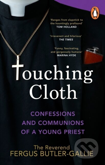 Kniha: Touching Cloth (Fergus Butler-Gallie). Transworld, 2024 Kniha: Touching Cloth (Fergus Butler-Gallie). Transworld, 2024