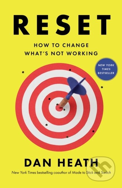 Kniha: Reset (Dan Heath). , 2025 Kniha: Reset (Dan Heath). , 2025