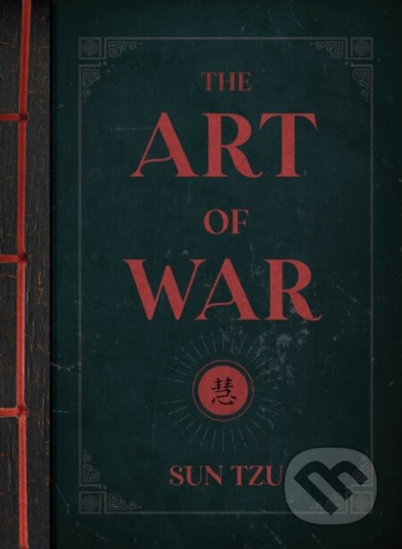 Kniha: Art of War (Sun Tzu). Wellfleet, 2022 Kniha: Art of War (Sun Tzu). Wellfleet, 2022
