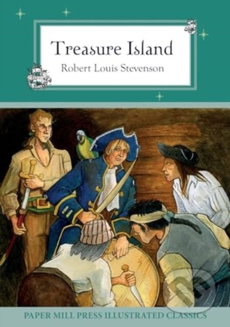 Kniha: Treasure Island (Robert Louis Stevenson). North Parade Publishing, 2022 Kniha: Treasure Island (Robert Louis Stevenson). North Parade Publishing, 2022