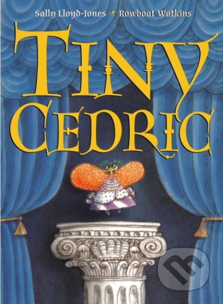 Kniha: Tiny Cedric (Sally Lloyd-Jones). , 2022 Kniha: Tiny Cedric (Sally Lloyd-Jones). , 2022