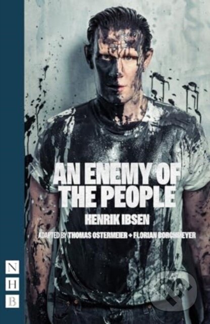 Kniha: An Enemy of the People (Henrik Ibsen). Nick Hern Books, 2024 Kniha: An Enemy of the People (Henrik Ibsen). Nick Hern Books, 2024