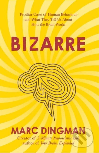 Kniha: Bizarre (Marc Dingman). John Murray, 2024 Kniha: Bizarre (Marc Dingman). John Murray, 2024