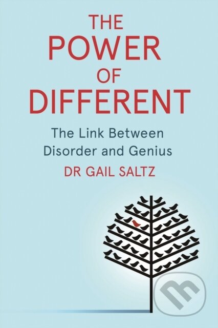 Kniha: The Power of Different (Dr. Gail Saltz). Robinson, 2024 Kniha: The Power of Different (Dr. Gail Saltz). Robinson, 2024