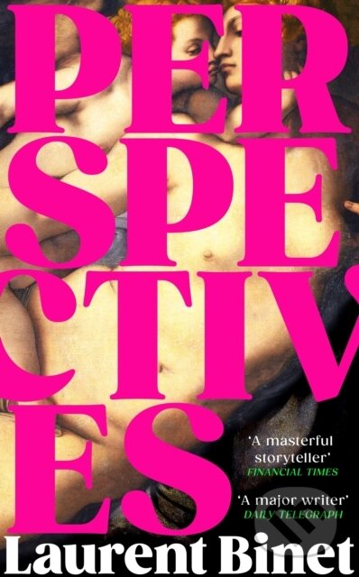 Kniha: Perspectives (Laurent Binet). Harvill Secker, 2025 Kniha: Perspectives (Laurent Binet). Harvill Secker, 2025