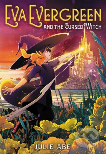 Kniha: Eva Evergreen and the Cursed Witch (Julie Abe). Little, Brown Young Readers, 2022 Kniha: Eva Evergreen and the Cursed Witch (Julie Abe). Little, Brown Young Readers, 2022