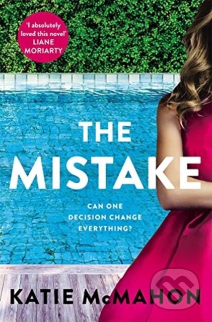 Kniha: The Mistake (Katie Mcmahon). Zaffre, 2021 Kniha: The Mistake (Katie Mcmahon). Zaffre, 2021