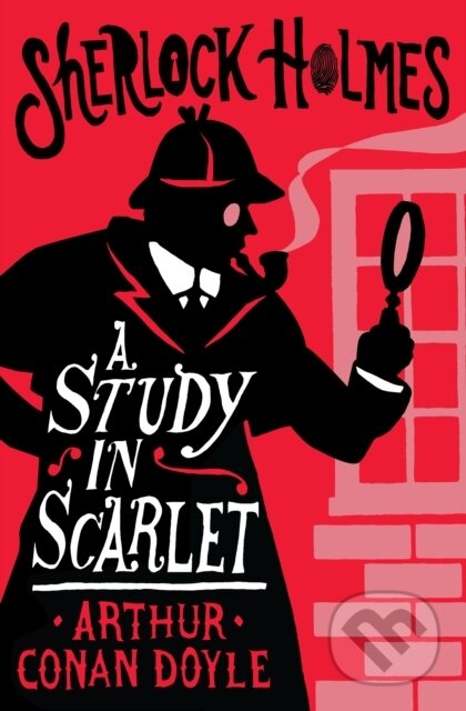 Kniha: A Study in Scarlet (Conan Doyle Arthur). Alma Classics, 2021 Kniha: A Study in Scarlet (Conan Doyle Arthur). Alma Classics, 2021