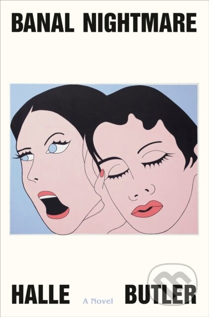 Kniha: Banal Nightmare (Halle Butler). , 2024 Kniha: Banal Nightmare (Halle Butler). , 2024