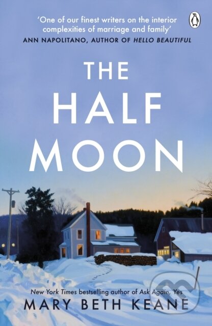 Kniha: The Half Moon (Mary Beth Keane). Penguin Books, 2024 Kniha: The Half Moon (Mary Beth Keane). Penguin Books, 2024
