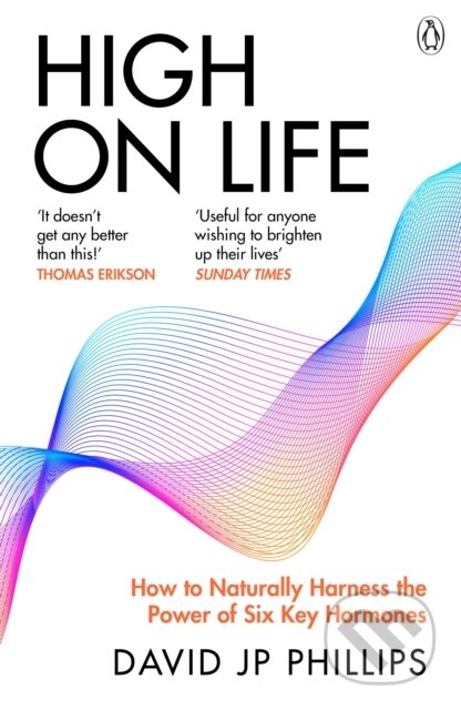 Kniha: High on Life (David Jp Phillips). Penguin Books, 2025 Kniha: High on Life (David Jp Phillips). Penguin Books, 2025