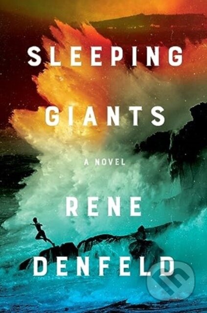 Kniha: Sleeping Giants (Rene Denfeld). HarperCollins, 2024 Kniha: Sleeping Giants (Rene Denfeld). HarperCollins, 2024