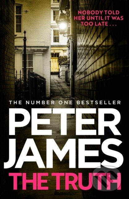 Kniha: The Truth (Peter James). Orion, 2025 Kniha: The Truth (Peter James). Orion, 2025