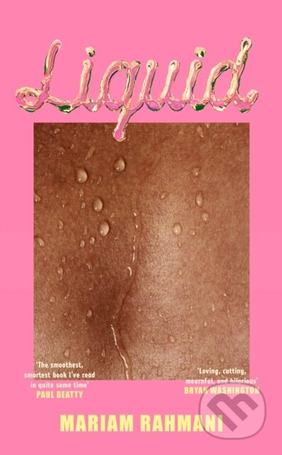 Kniha: Liquid (Mariam Rahmani). Doubleday, 2025 Kniha: Liquid (Mariam Rahmani). Doubleday, 2025