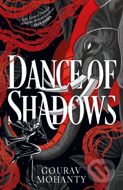 Kniha: Dance of Shadows (Gourav Mohanty). Head of Zeus, 2026 Kniha: Dance of Shadows (Gourav Mohanty). Head of Zeus, 2026
