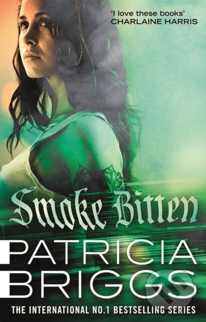 Kniha: Smoke Bitten (Patricia Briggs). Orbit, 2021 Kniha: Smoke Bitten (Patricia Briggs). Orbit, 2021
