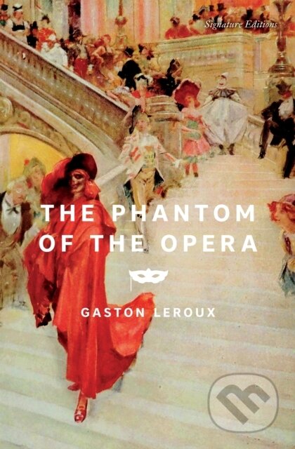 Kniha: The Phantom of the Opera (Gaston Leroux). , 2025 Kniha: The Phantom of the Opera (Gaston Leroux). , 2025