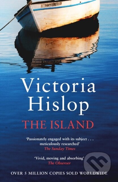 Kniha: The Island (Victoria Hislop). Headline Book, 2024 Kniha: The Island (Victoria Hislop). Headline Book, 2024