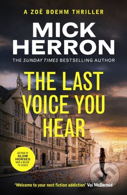 Kniha: The Last Voice You Hear (Mick Herron). Baskerville, 2025 Kniha: The Last Voice You Hear (Mick Herron). Baskerville, 2025