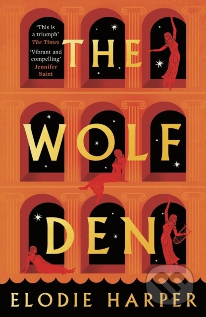 Kniha: The Wolf Den (Elodie Harper). Apollo, 2025 Kniha: The Wolf Den (Elodie Harper). Apollo, 2025
