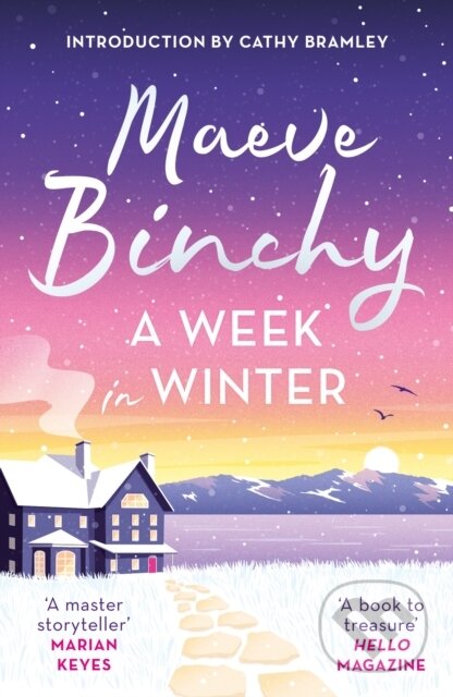 Kniha: A Week in Winter (Maeve Binchy). Orion, 2022 Kniha: A Week in Winter (Maeve Binchy). Orion, 2022