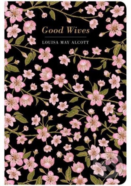 Kniha: Good Wives (Louisa May Alcott). Chiltern, 2021 Kniha: Good Wives (Louisa May Alcott). Chiltern, 2021