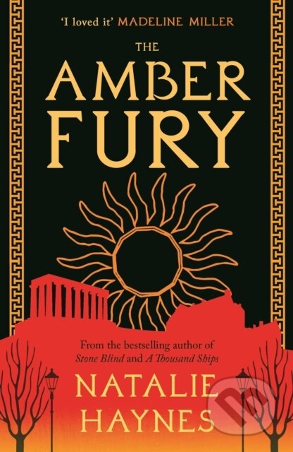 Kniha: The Amber Fury (Natalie Haynes). Corvus, 2023 Kniha: The Amber Fury (Natalie Haynes). Corvus, 2023