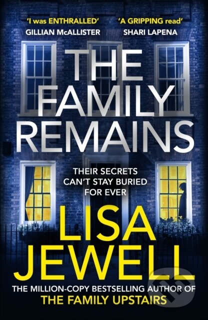 Kniha: The Family Remains (Lisa Jewell). Century, 2022 Kniha: The Family Remains (Lisa Jewell). Century, 2022