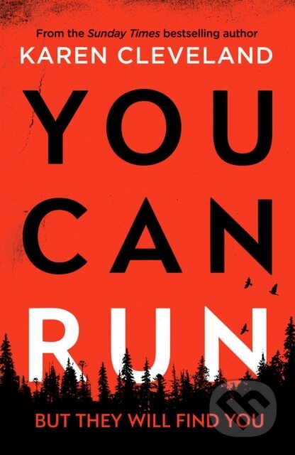 Kniha: You Can Run (Karen Cleveland). Canelo, 2021 Kniha: You Can Run (Karen Cleveland). Canelo, 2021