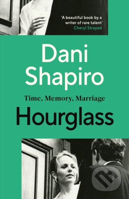 Kniha: Hourglass (Dani Shapiro). Vintage, 2025 Kniha: Hourglass (Dani Shapiro). Vintage, 2025